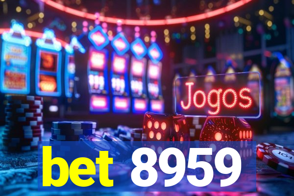 bet 8959